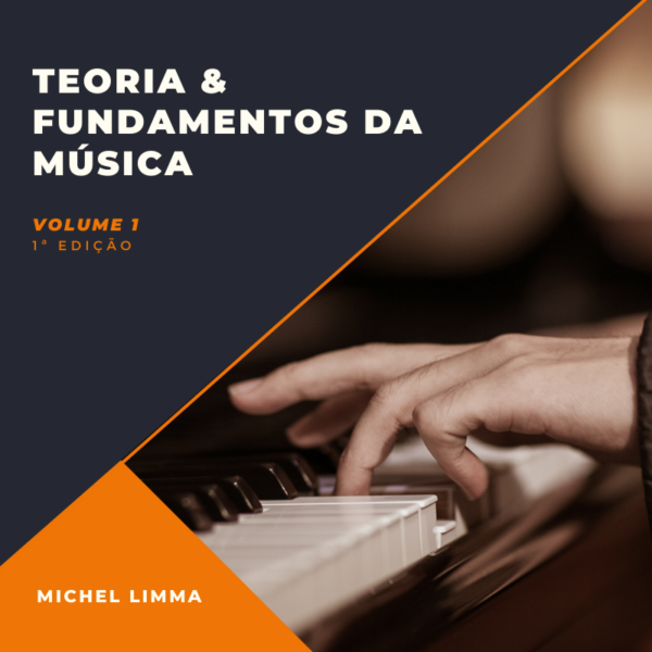 Ebook Teoria & Fundamentos da Música  - Volume 1